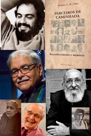 Vladimir Carvalho: “Parceiros de Caminhada, de Venício A. de Lima, é um texto pleno de afetividade, de reconhecimento às amizades e aos apoios que recebeu dentro e fora do país ao longo de sua trajetória”.